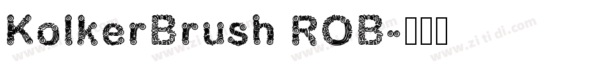 KolkerBrush ROB字体转换